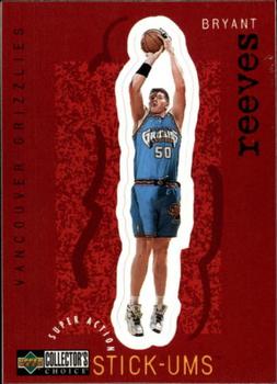 1997-98 Collector's Choice European - Super Action Stick 'Ums #S28 Bryant Reeves Front