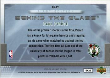 2007-08 Upper Deck First Edition - Behind the Glass #BG-PP Paul Pierce Back