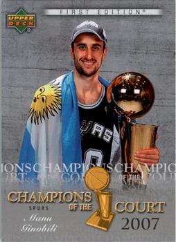 2007-08 Upper Deck First Edition - Champions of the Court #CC-MG Manu Ginobili Front