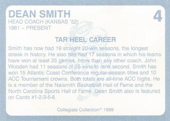 1989 Collegiate Collection North Carolina's Finest #4 Dean Smith Back