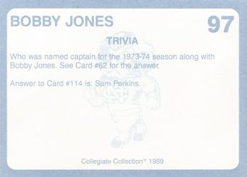 1989 Collegiate Collection North Carolina's Finest #97 Bobby Jones Back