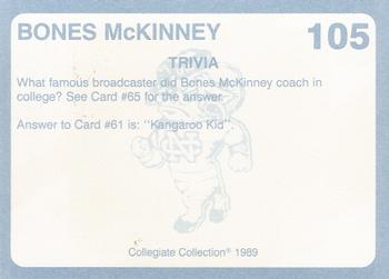 1989 Collegiate Collection North Carolina's Finest #105 Bones McKinney Back