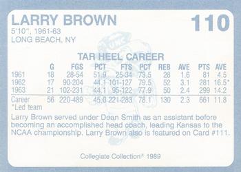 1989 Collegiate Collection North Carolina's Finest #110 Larry Brown Back