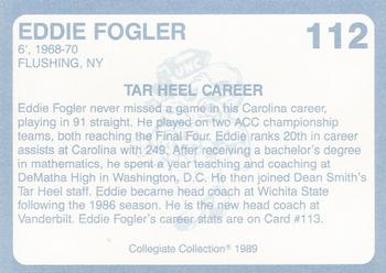 1989 Collegiate Collection North Carolina's Finest #112 Eddie Fogler Back