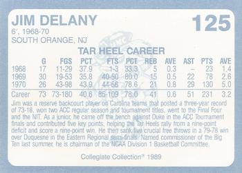 1989 Collegiate Collection North Carolina's Finest #125 Jim Delany Back