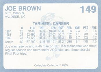 1989 Collegiate Collection North Carolina's Finest #149 Joe Brown Back