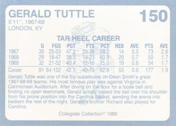 1989 Collegiate Collection North Carolina's Finest #150 Gerald Tuttle Back