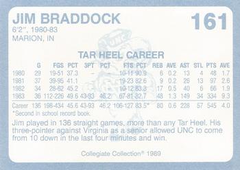 1989 Collegiate Collection North Carolina's Finest #161 Jim Braddock Back