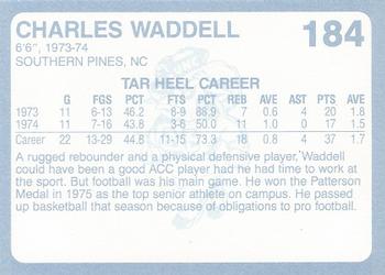 1989 Collegiate Collection North Carolina's Finest #184 Charles Waddell Back