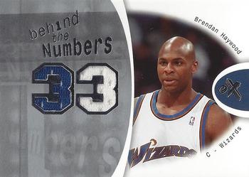 2006-07 E-X - Behind the Numbers #BN-BH Brendan Haywood Front