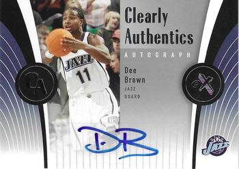 2006-07 E-X - Clearly Authentics Autographs #CAA-DB Dee Brown Front