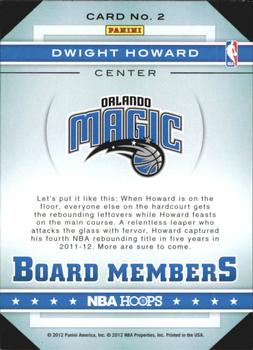 2012-13 Hoops - Board Members #2 Dwight Howard Back