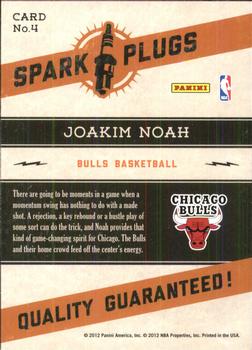 2012-13 Hoops - Spark Plugs #4 Joakim Noah Back