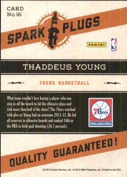 2012-13 Hoops - Spark Plugs #16 Thaddeus Young Back