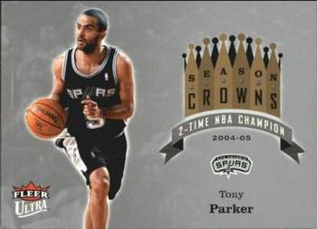 2006-07 Ultra - Season Crowns #SC-TP Tony Parker Front