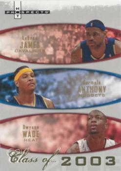 2007-08 Fleer Hot Prospects - Class of... #2003 LeBron James / Carmelo Anthony / Dwyane Wade Front