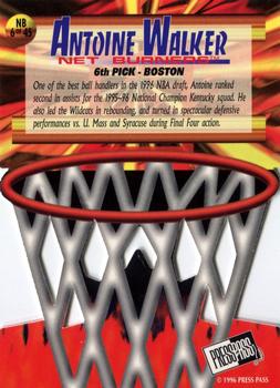 1996 Press Pass - Net Burners #NB 6 Antoine Walker Back