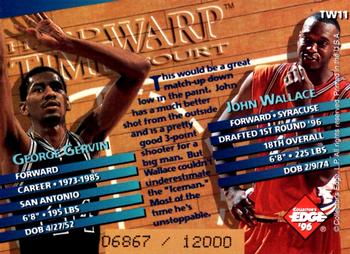 1996 Collector's Edge Rookie Rage - Time Warp #TW11 John Wallace / George Gervin Back