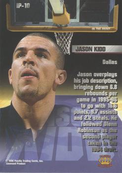 1996 Pacific Power - In The Paint #IP-10 Jason Kidd Back