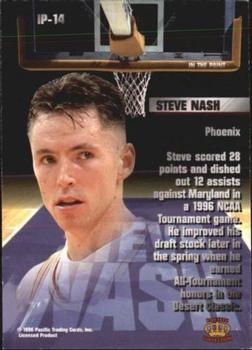 1996 Pacific Power - In The Paint #IP-14 Steve Nash Back
