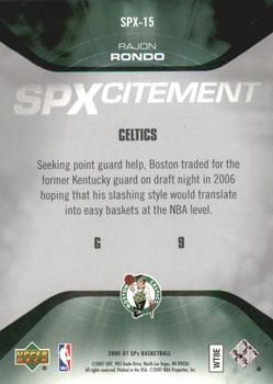 2006-07 SPx - SPXcitement #SPX-15 Rajon Rondo Back