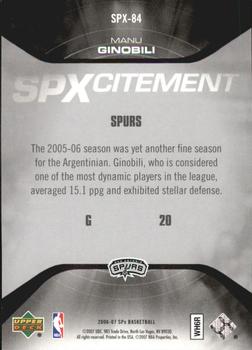 2006-07 SPx - SPXcitement #SPX-84 Manu Ginobili Back