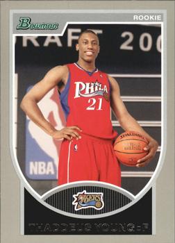 2007-08 Bowman - Silver #129 Thaddeus Young Front