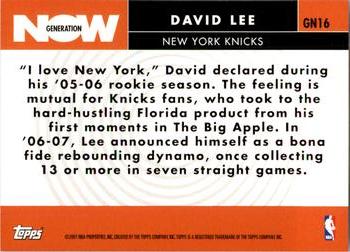 2007-08 Topps - Generation Now #GN16 David Lee Back