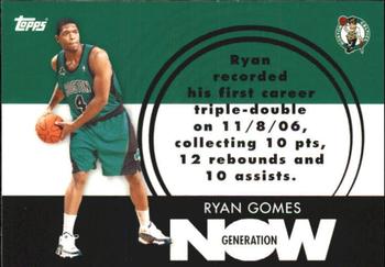 2007-08 Topps - Generation Now #GN21 Ryan Gomes Front