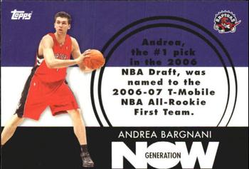 2007-08 Topps - Generation Now #GN27 Andrea Bargnani Front
