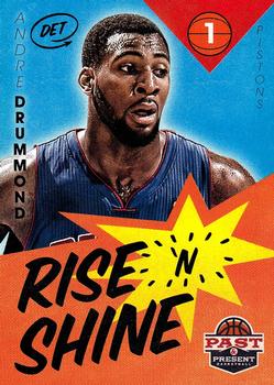 2012-13 Panini Past & Present - Rise 'n Shine #21 Andre Drummond Front