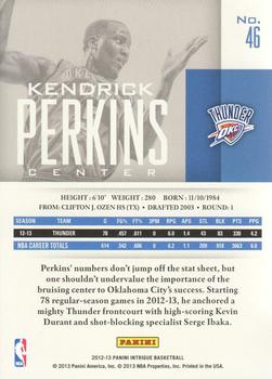 2012-13 Panini Intrigue #46 Kendrick Perkins Back