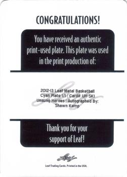 2012-13 Leaf Metal - Unsung Heroes Printing Plates Cyan #UH-SK1 Shawn Kemp Back