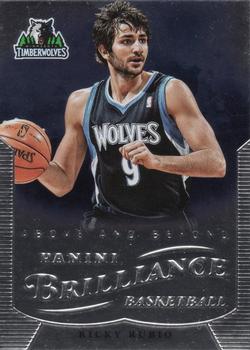 2012-13 Panini Brilliance - Above and Beyond #134 Ricky Rubio Front