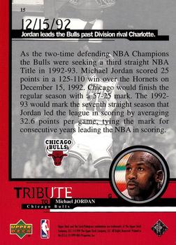 1999 Upper Deck Tribute to Michael Jordan #15 Michael Jordan (Bulls past Charlotte 12/15/92) Back