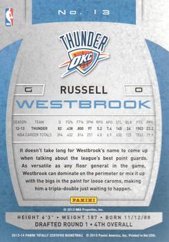 2013-14 Panini Totally Certified #13 Russell Westbrook Back