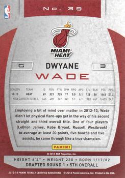 2013-14 Panini Totally Certified #39 Dwyane Wade Back