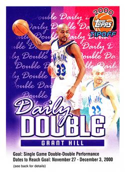 2000-01 Topps Tipoff - Daily Double #NNO Grant Hill Front
