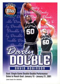 2000-01 Topps Tipoff - Daily Double #NNO David Robinson Front