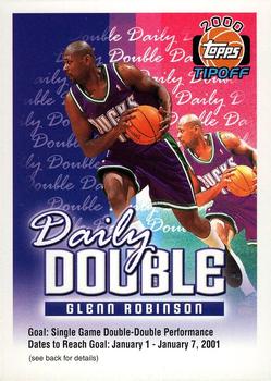 2000-01 Topps Tipoff - Daily Double #NNO Glenn Robinson Front