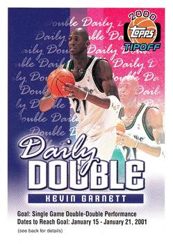 2000-01 Topps Tipoff - Daily Double #NNO Kevin Garnett Front