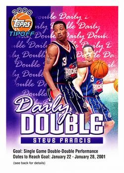 2000-01 Topps Tipoff - Daily Double #NNO Steve Francis Front