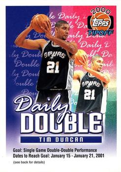 2000-01 Topps Tipoff - Daily Double #NNO Tim Duncan Front