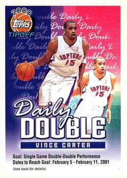 2000-01 Topps Tipoff - Daily Double #NNO Vince Carter Front