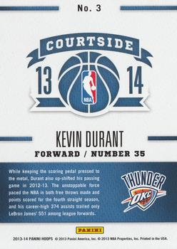 2013-14 Hoops - Courtside #3 Kevin Durant Back