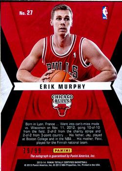 2013-14 Panini Totally Certified - Rookie Roll Call Autographs Red #27 Erik Murphy Back
