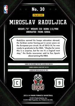 2013-14 Pinnacle #30 Miroslav Raduljica Back