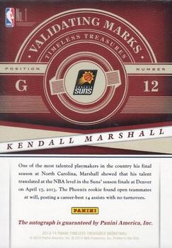 2013-14 Panini Timeless Treasures - Validating Marks #1 Kendall Marshall Back