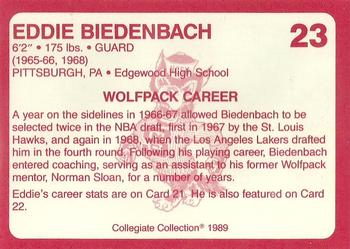 1989 Collegiate Collection North Carolina State's Finest #23 Eddie Biedenbach Back