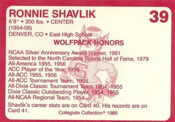 1989 Collegiate Collection North Carolina State's Finest #39 Ronnie Shavlik Back